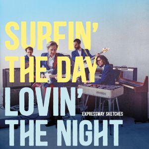 Albumcover Surfin The Day – Lovin‘ The Night