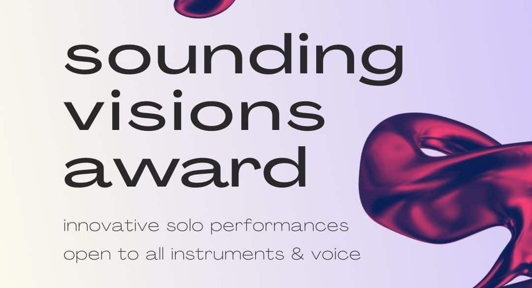 IGNM: Sounding Visions Award